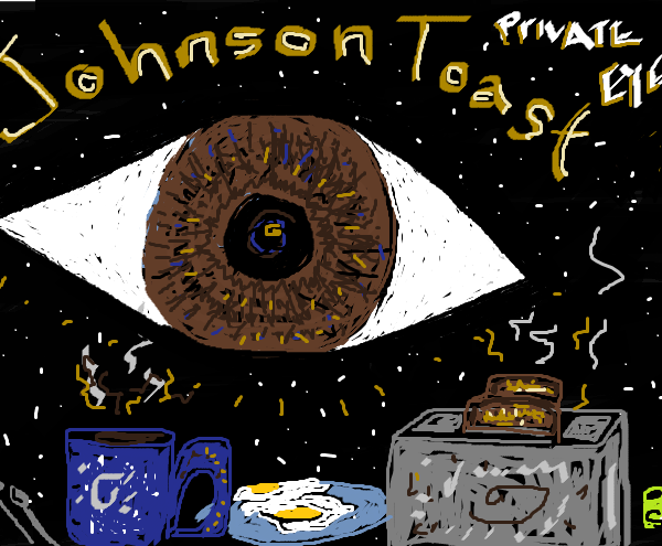 Johnson Toast, Private Eye-Chapter 1
